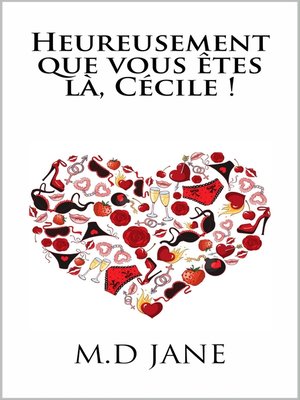 cover image of Heureusement que vous êtes là Cécile!